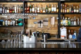 Alkollü Restoran Açma Maliyeti 2025