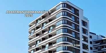 Apartman Yapma Maliyeti 2025