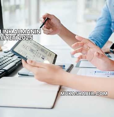 Backlink Almanın Maliyeti 2025