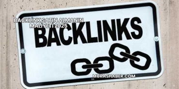 Backlink Satın Almanın Maliyeti 2025