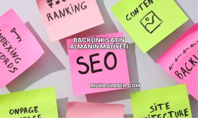 Backlink Satın Almanın Maliyeti