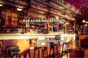 Bar Açma Maliyeti 2025