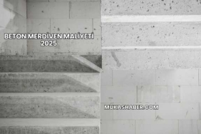 Beton Merdiven Maliyeti 2025