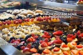 Butik Pastane Açma Maliyeti 2025