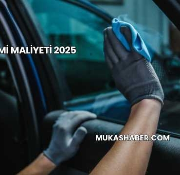 Cam Filmi Maliyeti 2025