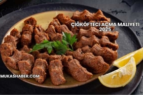 Çiğköfteci Açma Maliyeti 2025