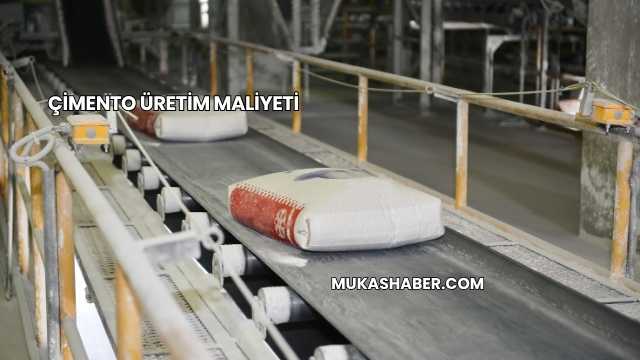 Çimento Üretim Maliyeti