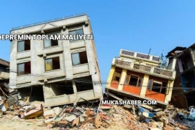 Depremin Toplam Maliyeti