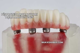 Diş Protez Laboratuvarı Açma Maliyeti 2025