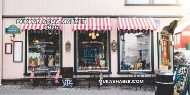 Dükkan Açma Maliyeti 2025