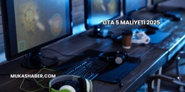 GTA 5 Maliyeti 2025