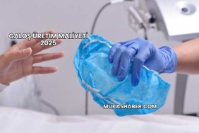 Galoş Üretim Maliyeti 2025