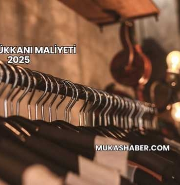 Giyim Dükkanı Maliyeti 2025
