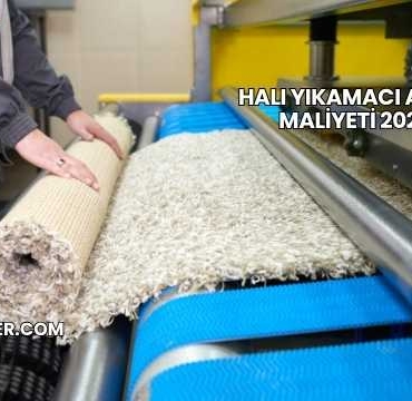Halı Yıkamacı Açma Maliyeti 2025