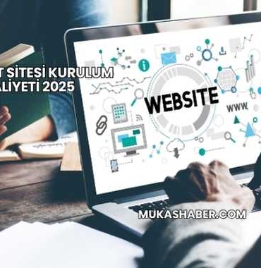 İnternet Sitesi Kurulum Maliyeti 2025