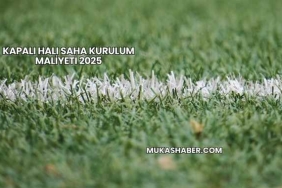 Kapalı Halı Saha Kurulum Maliyeti 2025