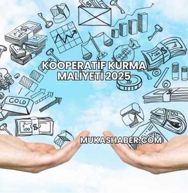 Kooperatif Kurma Maliyeti 2025