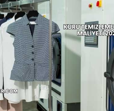 Kuru Temizleme Açma Maliyeti 2025