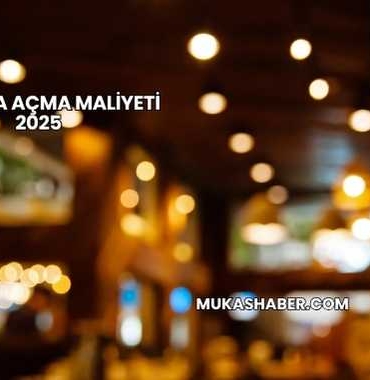 Lokanta Açma Maliyeti 2025
