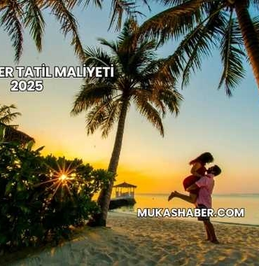 Maldivler Tatil Maliyeti 2025