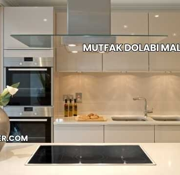 Mutfak Dolabı Maliyeti 2025