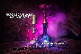 Nargile Cafe Açma Maliyeti 2025