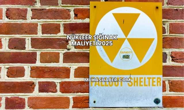 Nükleer Sığınak Maliyeti 2025