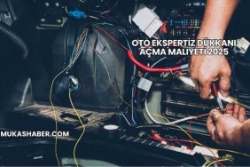 Oto Ekspertiz Dükkanı Açma Maliyeti 2025