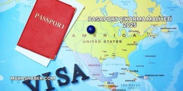 Pasaport Çıkarma Maliyeti 2025