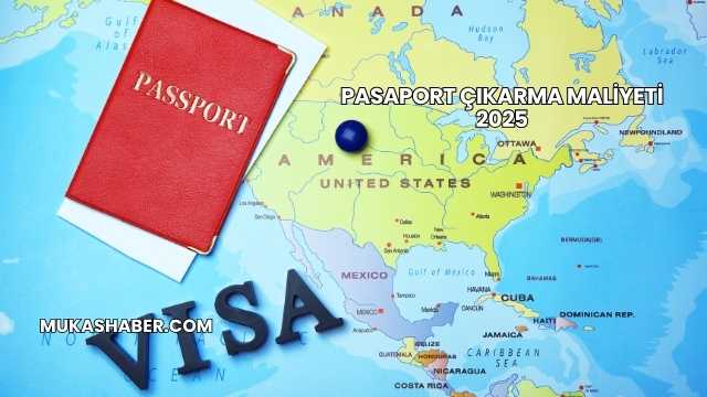Pasaport Çıkarma Maliyeti 2025