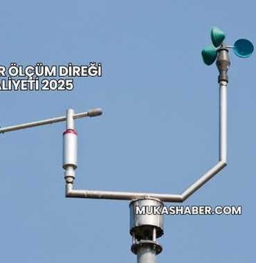 Rüzgar Ölçüm Direği Maliyeti 2025