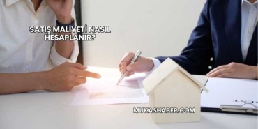 Satış Maliyeti Nasıl Hesaplanır?