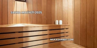 Sauna Maliyeti 2025