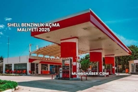 Shell Benzinlik Açma Maliyeti 2025
