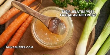 Sığır Jelatini Yüze Faydaları Nelerdir?