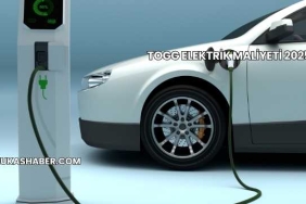 TOGG Elektrik Maliyeti 2025