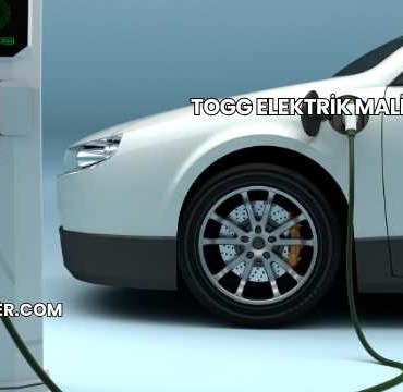 TOGG Elektrik Maliyeti 2025