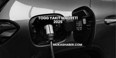 TOGG Yakıt Maliyeti 2025