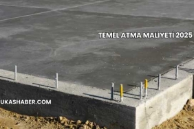 Temel Atma Maliyeti 2025