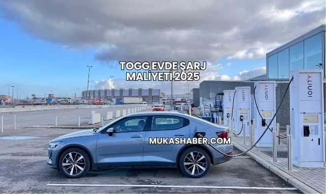 Togg Evde Şarj Maliyeti 2025