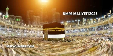 Umre Maliyeti 2025
