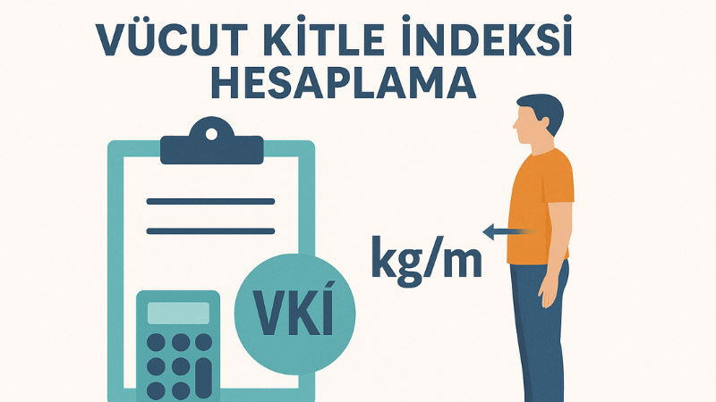 Vücut Kitle İndeksi Hesaplama