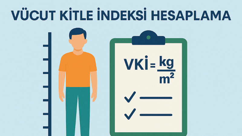 Vücut Kitle İndeksi Hesaplama