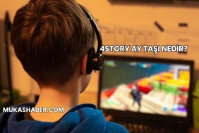 4Story Ay Taşı Nedir?