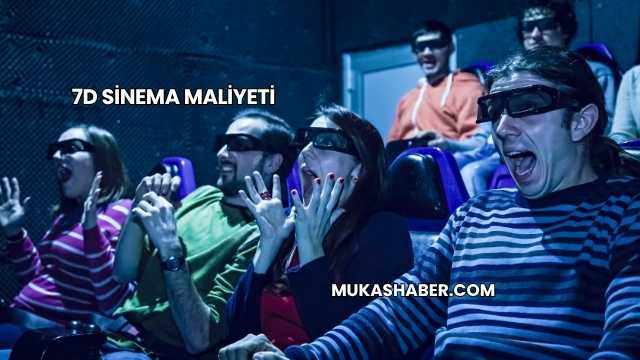 7D Sinema Maliyeti