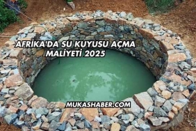Afrika'da Su Kuyusu Açma Maliyeti 2025