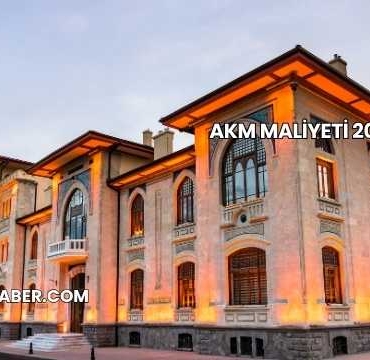 Akm Maliyeti 2025