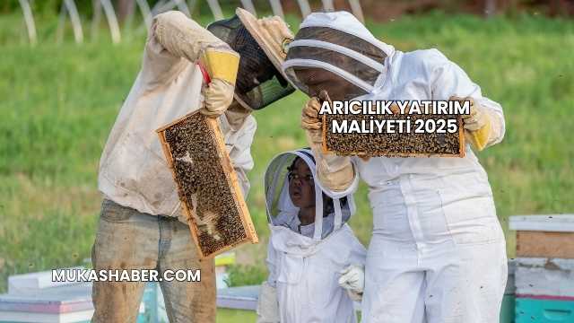 Arıcılık Yatırım Maliyeti 2025