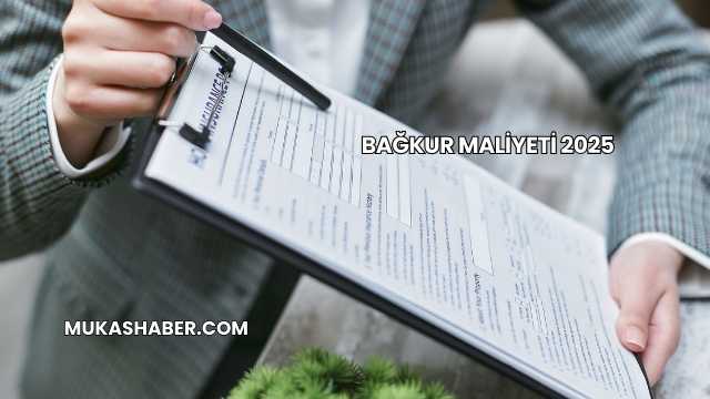 Bağkur Maliyeti 2025