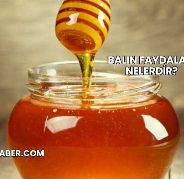 Balın Faydaları Nelerdir?